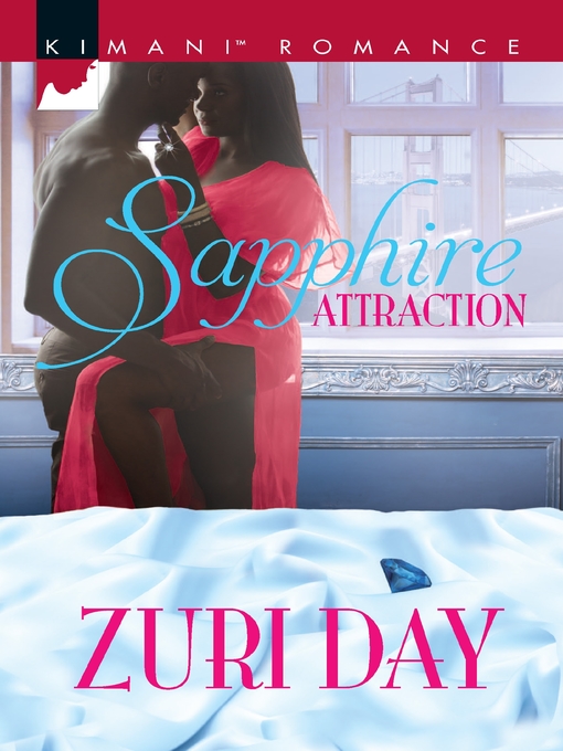 Title details for Sapphire Attraction by Zuri Day - Wait list